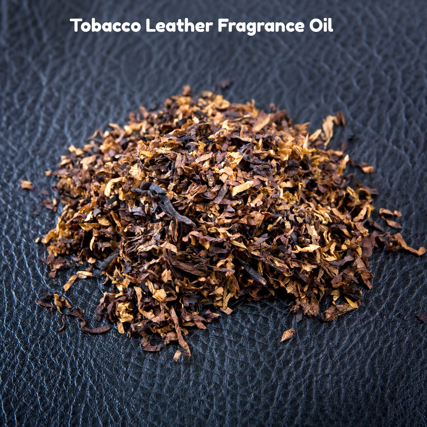 Tobacco Leather Fragrance Oil