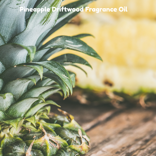 Pineapple Driftwood Fragrance Oil